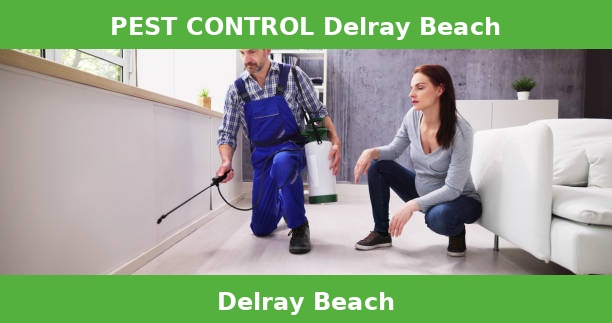 PEST CONTROL Delray Beach